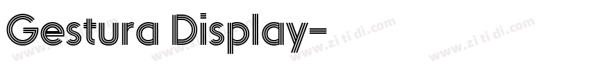 Gestura Display字体转换